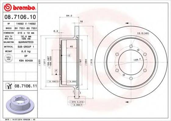 гальмівний диск BREMBO 08.7106.11