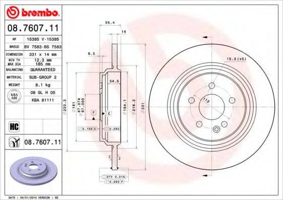 гальмівний диск BREMBO 08.7607.11